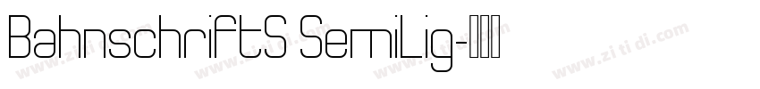 BahnschriftS SemiLig字体转换